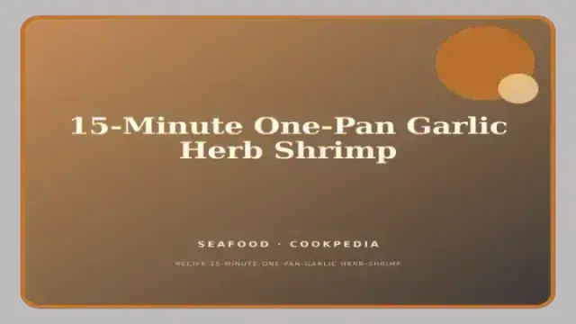 15-Minute One-Pan Garlic Herb Shrimp