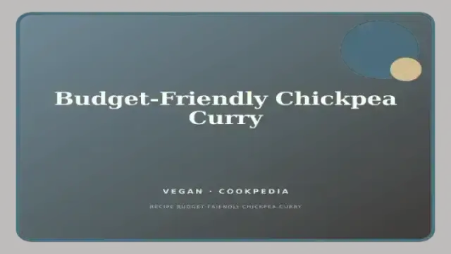 Budget-Friendly Chickpea Curry