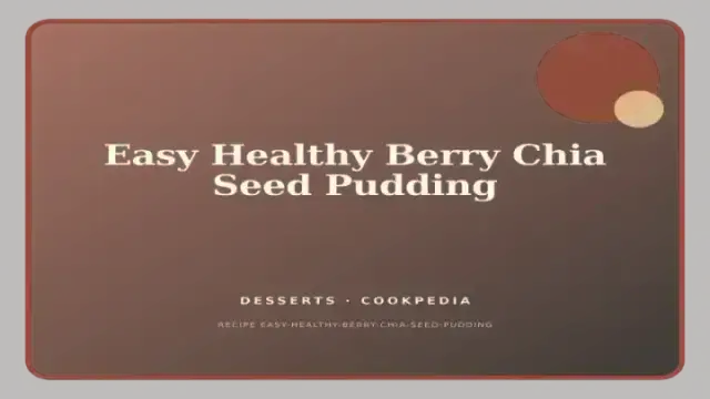 Easy Healthy Berry Chia Seed Pudding