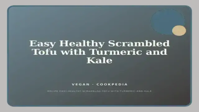 Easy Healthy Scrambled Tofu with Turmeric and Kale