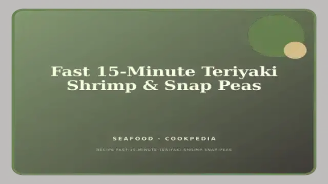 Fast 15-Minute Teriyaki Shrimp & Snap Peas