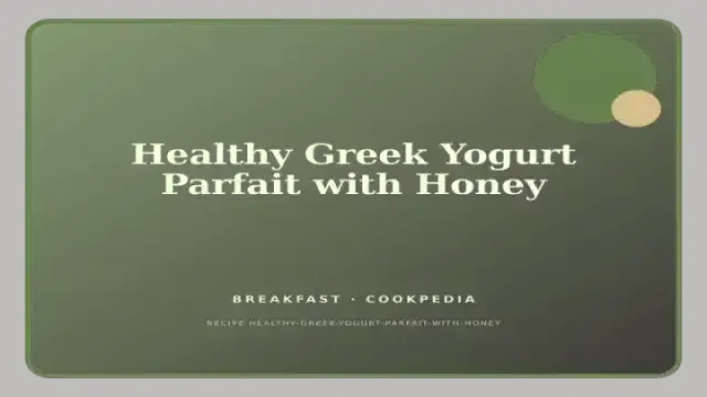 Healthy Greek Yogurt Parfait with Honey