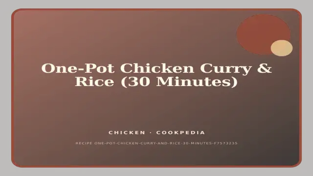 One-Pot Chicken Curry & Rice (30 Minutes)