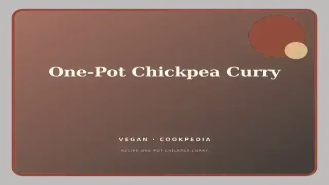 One-Pot Chickpea Curry