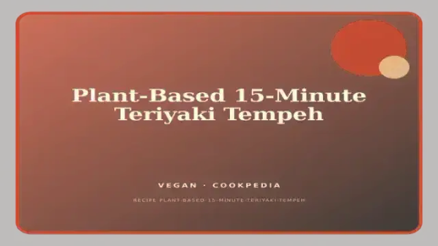 Plant-Based 15-Minute Teriyaki Tempeh