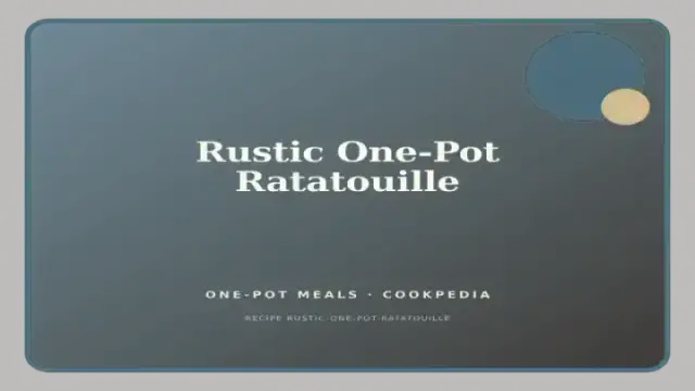 Rustic One-Pot Ratatouille