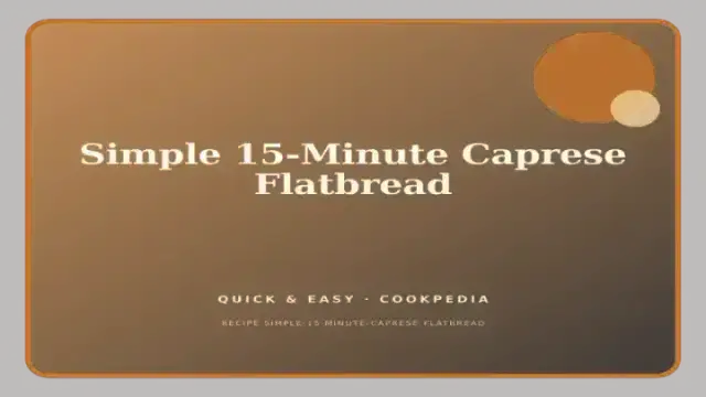 Simple 15-Minute Caprese Flatbread